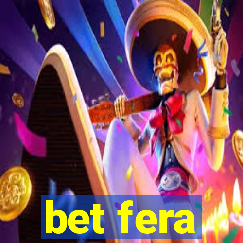 bet fera